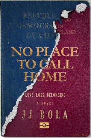 No Place to Call Home: Love, Loss, Belonging - J J Bola [KSIĄŻKA]