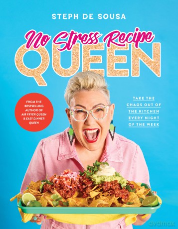 No Stress Recipe Queen - Steph De Sousa [KSIĄŻKA]