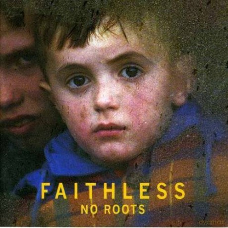 Faithless: No Roots [CD]
