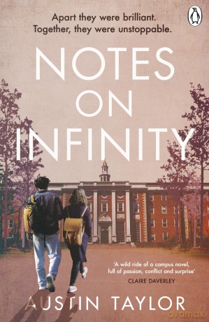 Notes on Infinity: The Unforgettable Campus Love Story - 'Stole My Breath and My Heart' Chris Whitaker - Austin Taylor [KSIĄŻKA]