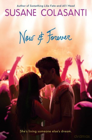 Now and Forever - Susane Colasanti [KSIĄŻKA]