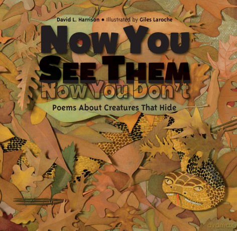 Now You See Them, Now You Don't: Poems About Creatures that Hide - David L. Harrison [KSIĄŻKA]