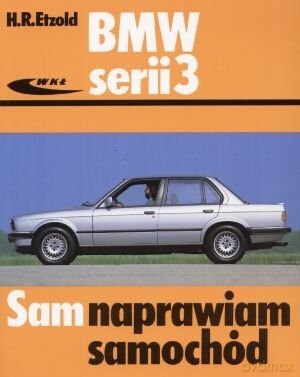 BMW serii 3 (typu E30) [KSIĄŻKA]