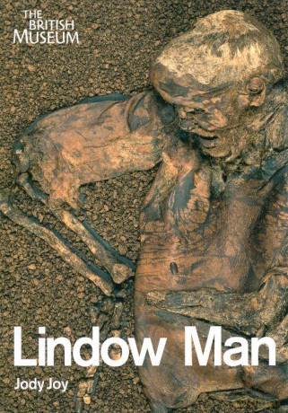 Object in Focus: Lindow Man - Jody Joy [KSIĄŻKA]