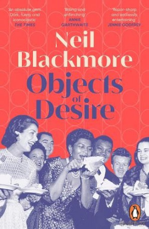 Objects of Desire - Neil Blackmore [KSIĄŻKA]