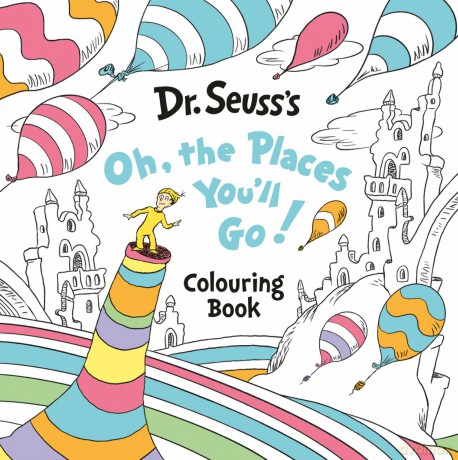 Oh Places Youll Go Colouring Book - Dr Seuss [KSIĄŻKA]