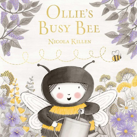 Ollie's Busy Bee - Nicola Killen [KSIĄŻKA]