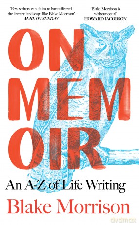 On Memoir: A modern classic from the greatest memoirist of his generation - essential reading - Blake Morrison [KSIĄŻKA]