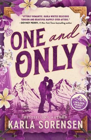 One and Only: A Fake Marriage of Convenience Romance (Wilder Family Book 1) - Karla Sorensen [KSIĄŻKA]