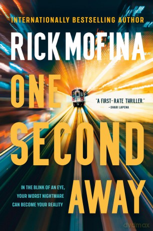 One Second Away - Rick Mofina [KSIĄŻKA]