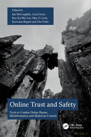 Online Trust and Safety: Tools to Combat Online Harms, Misinformation and Malicious Content - Mcloughlin Ian [KSIĄŻKA]