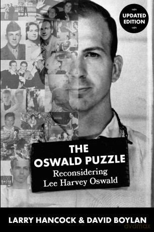 Oswald Puzzle: Reconsidering Lee Harvey Oswald - Larry Joe Hancock [KSIĄŻKA]