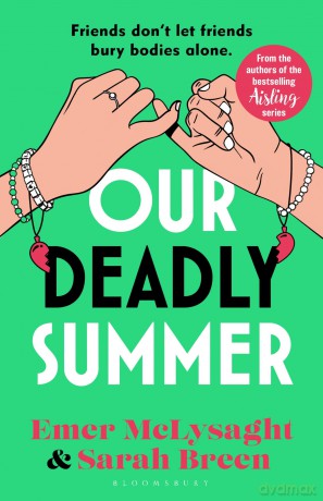 Our Deadly Summer: The bitingly funny holiday read for 2026 and No. 1 Irish Times bestseller - Emer Mclysaght [KSIĄŻKA]