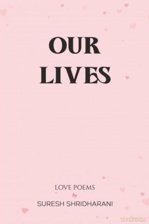 Our Lives - Suresh Shridharani [KSIĄŻKA]
