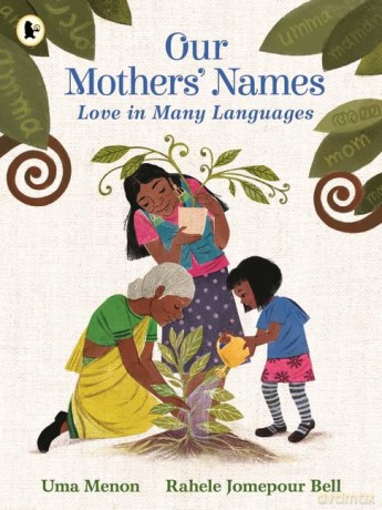 Our Mothers' Names: Love in Many Languages - Uma Menon [KSIĄŻKA]