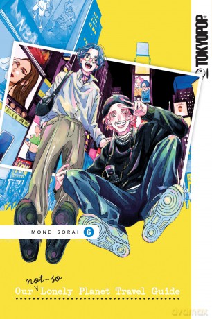 Our Not-So-Lonely Planet Travel Guide, Volume 6 - Mone Sorai [KOMIKS]