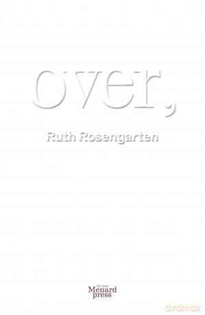Over, - Ruth Rosengarten [KSIĄŻKA]