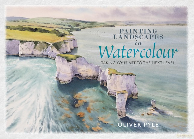 Painting Landscapes in Watercolour: Taking Your Art to the Next Level - Oliver Pyle [KSIĄŻKA]