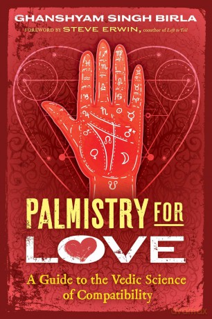 Palmistry for Love: A Guide to the Vedic Science of Compatibility - Ghanshyam S Birla [KSIĄŻKA]