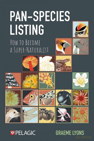 Pan-Species Listing: How to Become a Super-Naturalist - Graeme Lyons [KSIĄŻKA]