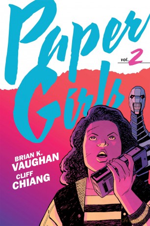 Paper Girls Backpack Edition Vol. 2 - Brian K Vaughan [KSIĄŻKA]