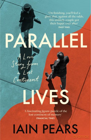 Parallel Lives - Iain Pears [KSIĄŻKA]