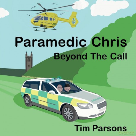 Paramedic Chris: Beyond the Call - Tim Parsons [KSIĄŻKA]