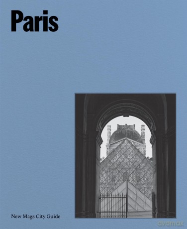 Paris: New Mags City Guide - Mads Arlien-Soborg [KSIĄŻKA]