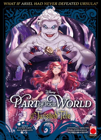 Part of Your World: A Twisted Tale Volume 2 - Davide Sarti [KSIĄŻKA]
