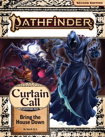 Pathfinder Adventure Path: Bring the House Down (Curtain Call) - Sen H H S [KSIĄŻKA]