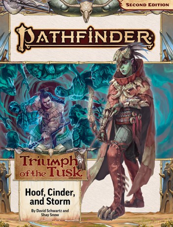 Pathfinder Adventure Path: Hoof, Cinder, and Storm (Triumph of the Tusk) - D Et Al Schwartz [KSIĄŻKA]