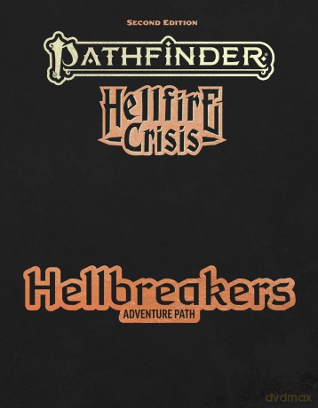 Pathfinder Hellbreakers Adventure Path (Pathfinder Second Edition (PF2E)) - Jacob W. Michaels [KSIĄŻKA]