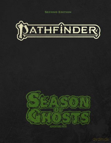 Pathfinder Season of Ghosts Adventure Path (Pathfinder Second Edition (PF2E)) [KSIĄŻKA]
