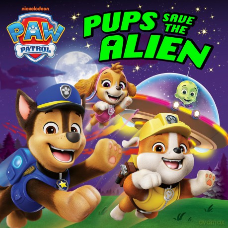 PAW Patrol Pups Save the Alien Picture Book: New space alien adventure! Perfect for fans of the hit Nickelodeon TV show [KSIĄŻKA]