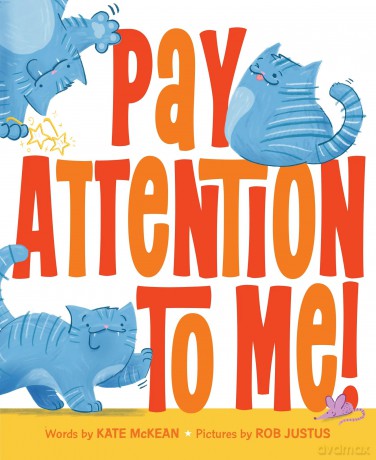 Pay Attention to Me! - Kate Mckean [KSIĄŻKA]