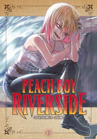 Peach Boy Riverside 15 - Coolkyousinnjya [KSIĄŻKA]