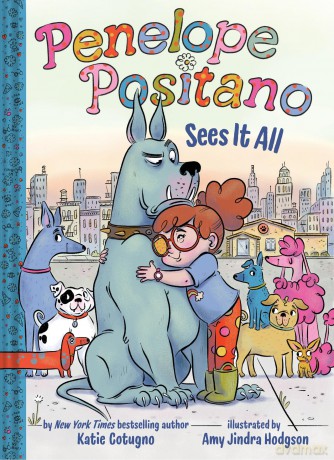 Penelope Positano Sees It All: A Chapter Book - Cotugno Katie [KSIĄŻKA]