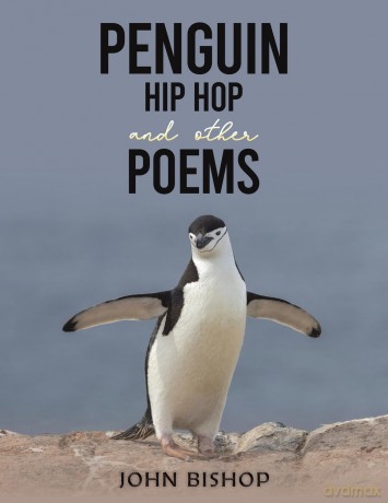 Penguin Hip Hop and other Poems - John Bishop [KSIĄŻKA]