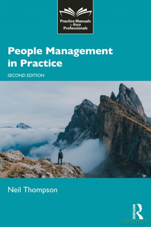 People Management in Practice (Practice Manuals for Busy Professionals) - Thompson Neil [KSIĄŻKA]