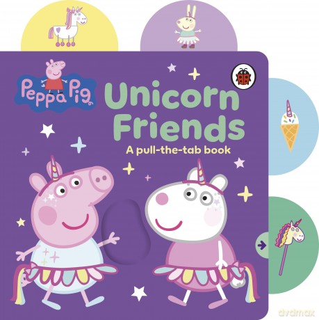 Peppa Pig: Unicorn Friends: A Pull-the-Tab Book [KSIĄŻKA]