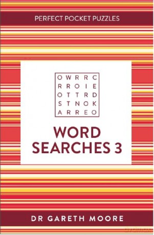 Perfect Pocket Puzzles: Word Searches 3 - Gareth Moore [KSIĄŻKA]