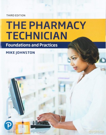 Pharmacy Technician, The: Foundations and Practices - Johnston Mike [KSIĄŻKA]