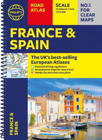 Philip's France and Spain Road Atlas: Covers the whole of France, Spain and Portugal, alongside Belgium, Andorra and Luxembourg (Philip's Road Atlases) - Philip's Maps [KSIĄŻKA]