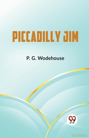 Piccadilly Jim (Edition2023) - P.G. Wodehouse [KSIĄŻKA]