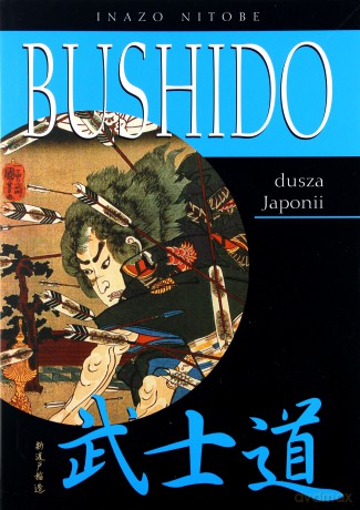 Bushido dusza Japonii [KSIĄŻKA]