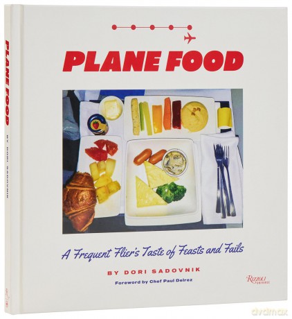 Plane Food: A Culinary Memoir Across the Globe - Dori Sadovnik [KSIĄŻKA]