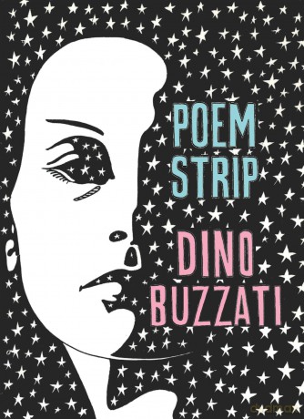 Poem Strip: Including an Explanation of the Afterlife - Dino Buzzati [KSIĄŻKA]