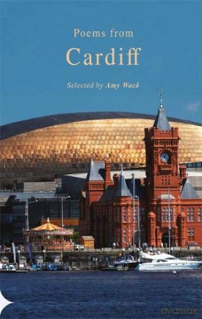 Poems from Cardiff - Amy (Ed) Wack [KSIĄŻKA]