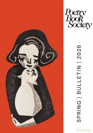 Poetry Book Society Spring 2026 Bulletin - Alice Kate Mullen [KSIĄŻKA]