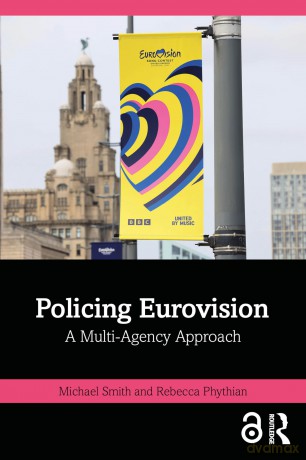 Policing Eurovision: A Multi-Agency Approach - Smith Michael [KSIĄŻKA]